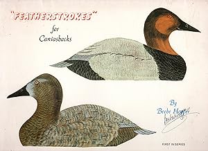 Featherstrokes for Canvasbacks (SIGNED)