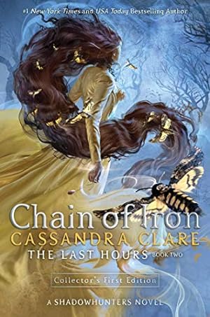 Chain of Iron (Book 2) (The Last Hours Series) ** SIGNED 1st Edition / 1st Printing**