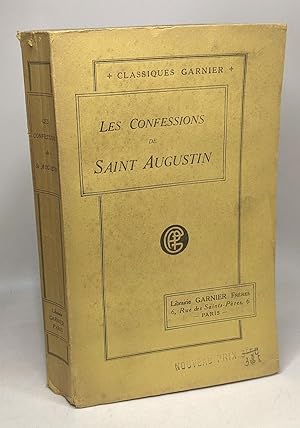 Les confessions de Saint Augustin - traduction d'Arnauld D'Andilly très soigneusement revue et ad...