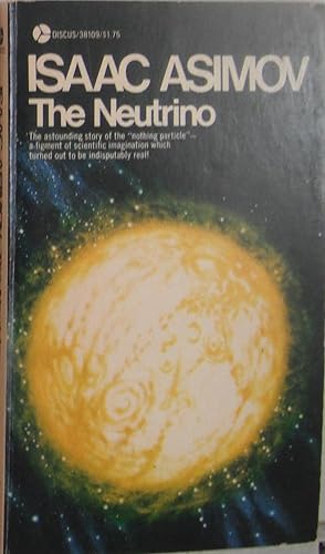 The Neutrino: Ghost Particle of the Atom