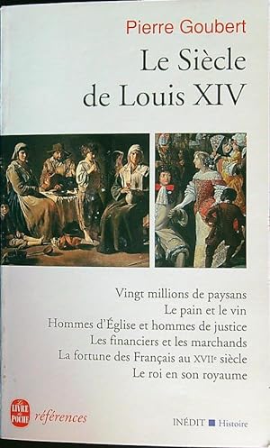 Le siecle de Louis XIV