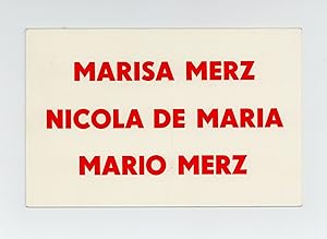 Exhibition postcard: Marisa Merz, Nicola de Maria, Mario Merz (opens 20 October 1978)