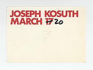 Exhibition postcard: Joseph Kosuth (opens 20 March [1973])