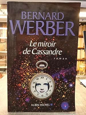 Le miroir de Cassandre