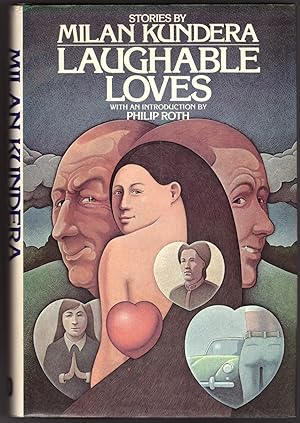 Laughable Loves: Stories by Milan Kundera