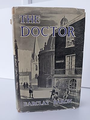 THE DOCTOR The Story of John Stansfeld of Oxford and Bermondsey
