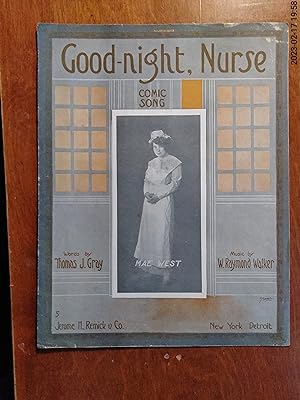 Good-Night, Nurse: Comic Song (Sheet Music)