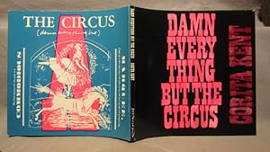 Corita Kent. Damn Everything but the Circus. First edition limited signed edition, 1970.