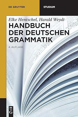Handbuch der deutschen Grammatik: 4., Vollstandig Uberarbeitete Auflage (de Gruyter Studium) (Ger...