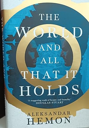The World And All That It Holds ** SIGNED ** // FIRST EDITION //