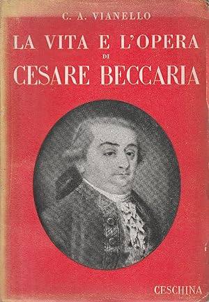 La vita e l'opera di Cesare Beccaria