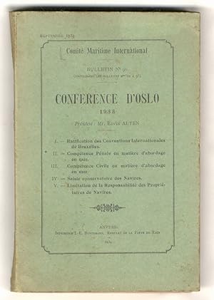Bulletin n. 96 (comprenant les bulletins n. 92 a 95). Conference d'Oslo 1933. Président: Mr. Edvi...