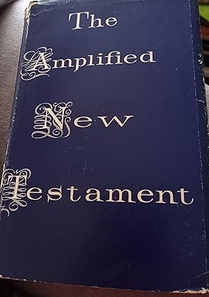 The Amplified New Testament