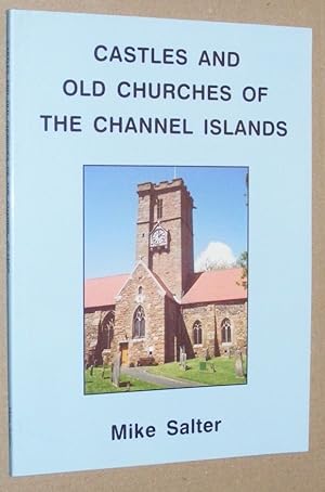 Castles and Churches of the Channel Islands