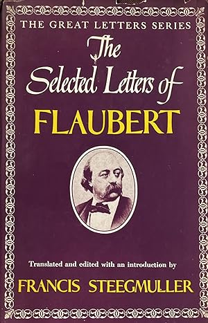 The Selected Letters of Flaubert