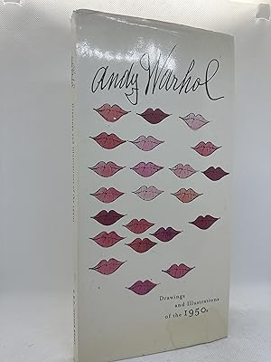 Andy Warhol: Illustrations and Drawings of the 1950's (First edition)