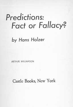 Predictions: Fact or Fallacy?