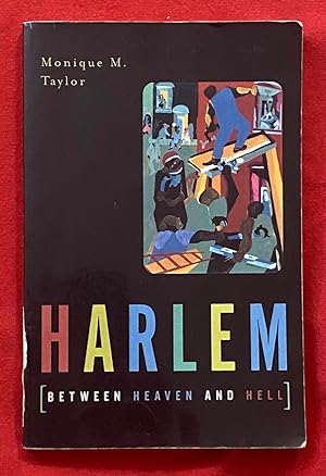 Harlem: Between Heaven and Hell