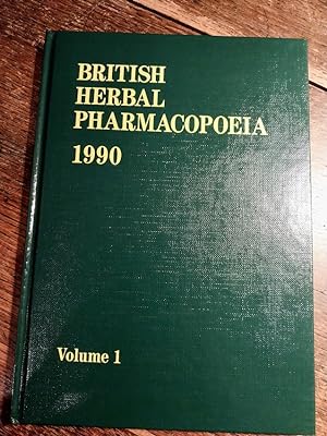 British Herbal Pharmacopoeia 1990, Volume 1