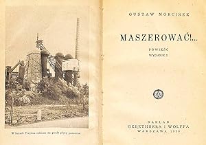 Maszerowac !. powiesc (propaganda historyczna)