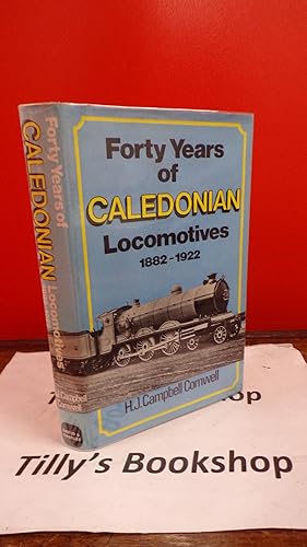 Forty years of Caledonian locomotives, 1882-1922