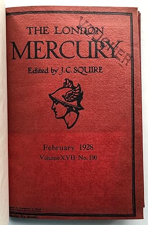 The London Mercury, vol. XVII [17], no. 100, February 1928