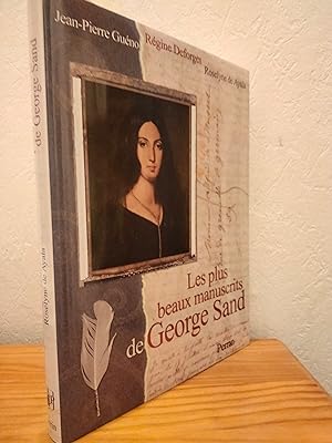 Les plus beaux manuscrits de George Sand