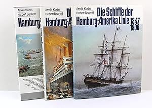 Die Schiffe der Hamburg-Amerika Linie Band 1 1847-1906 Band 2 1907-1926 Band 3 1927-1970