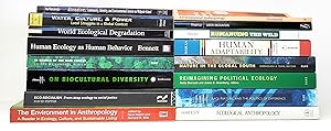 (Lot of 16 Books on Environmental Anthropology and Ecology) The Environment in Anthropology: A Re...