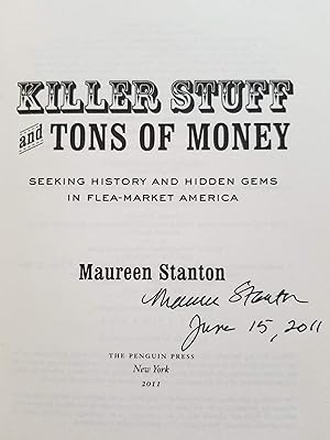 Killer Stuff and Tons of Money Seeking History and Hidden Gems in Flea-Market America