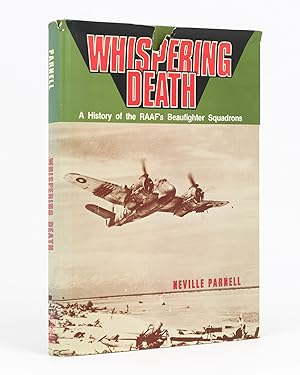 Whispering Death. A History of the RAAF's Beaufighter Squadrons