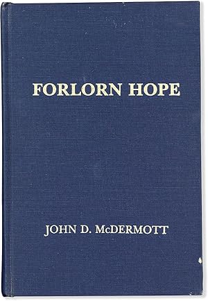 Forlorn Hope: the Battle of White Bird Canyon and the Beginning of the Nez Perce War