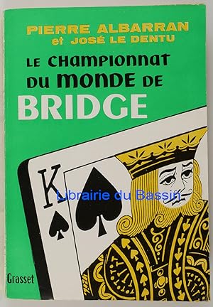 Le championnat du monde de Bridge et le match Paris-Amérique