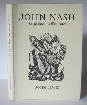 John Nash: The Painter as Illustrator.