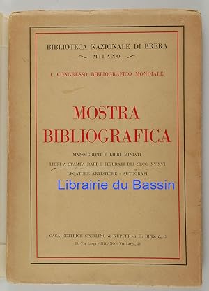 I. Congresso bibliografico mondiale Mostra bibliografica