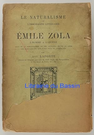 Emile Zola L'homme & l'oeuvre