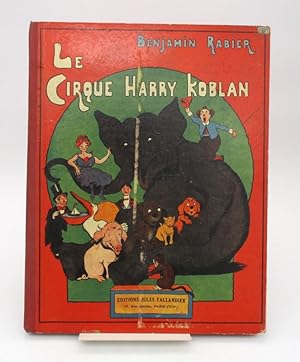 Le Cirque Harry Koblan
