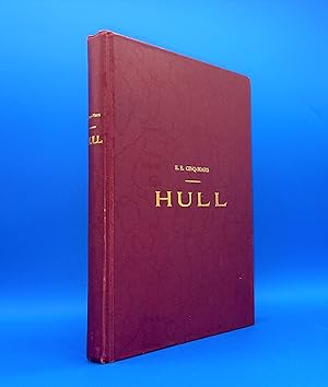 Hull : Son origine, ses progrès, son avenir