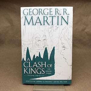 A Clash of Kings: The Graphic Novel: Volume Three: Volume Three (A Game of Thrones: The Graphic N...
