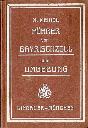 Führer von Bayrischzell und Umgebung (Originalausgabe 1924)