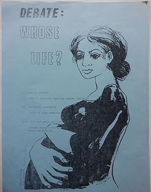 Debate: Whose Life? Abortion Debate leaflet/flier