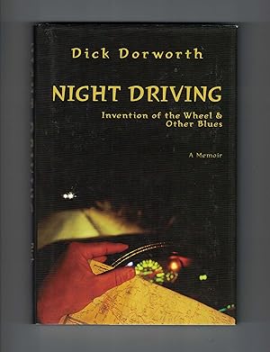Night Driving: Invention of the Wheel and Other Blues