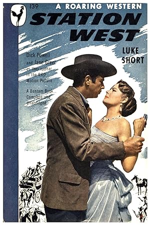 Station West / A Roaring Western / A Bantam Book, Complete and Unabridged (DICK POWELL - JANE GRE...