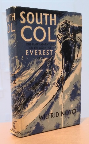 South Col: One Man's Adventure on the Ascent of Everest, 1953