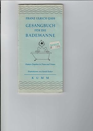 Gesangbuch für die Badewanne. Humor-Duschen in Prosa und Versen. Illustrationen von Harald Bukor,