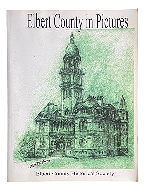 Elbert County in Pictures