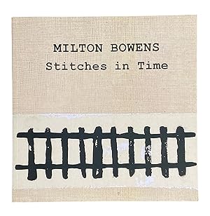 Milton Bowens Stitches in Time: the thread that binds us together as a people
