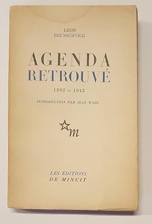 Agenda retrouvé, 1892 et 1942. Introduction par Jean Wahl.
