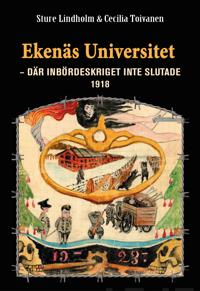 Ekenäs universitet. - där inbördeskriget inte slutade 1918