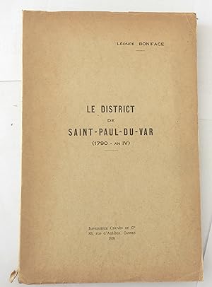 Le District de Saint-Paul-du-Var (1790  an IV).